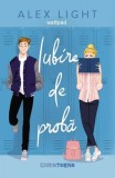 Iubire de probă - Alex Light - Editura Corint