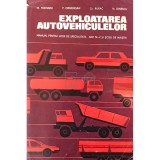 Mihai Ciobanu - Exploatarea autovehiculelor (Editia: 1974)