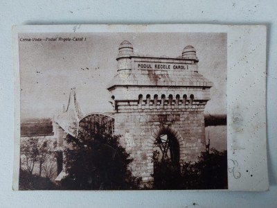 Vedere veche Cerna-Voda Podul Regele Carol I, circulata 1946 foto