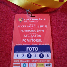 Acreditare fotbal ASTRA GIURGIU-FC VIITORUL(finala Cupa Romaniei 25.05.2019)