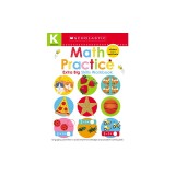 Math Practice (Scholastic Early Learners: Kindergarten Extra Big Skills Workbook)