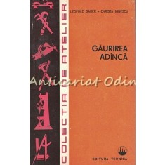 Gaurirea Adinca - Leopold Sauer, Christa Ionescu