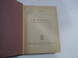 IN CHINA - R. P. HUC - Bucuresti, 1935