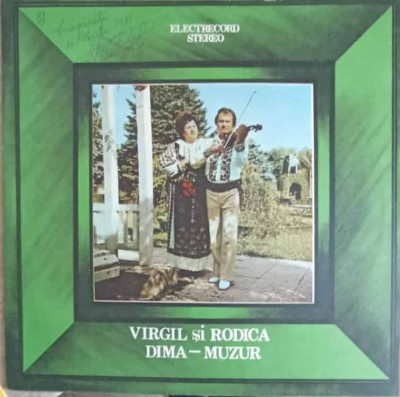 Disc vinil, LP. DRAG MI-E AL MEU BADITA-VIRGIL SI RODICA DIMA - MUZUR-251394 foto