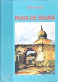 Ruga de Seara - Vasile Iluca - Roman - Editura PIM, 2005 - 127 Pagini - Beletristica Romaneasca
