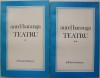 Teatru (2 Volume) - Aurel Baranga - Carte Beletristica