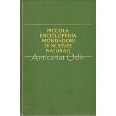 Piccola Enciclopedia Mondadori Di Scienze Naturali - Alessandro Minelli