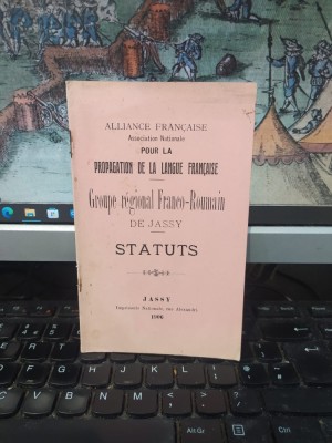 Alliance Francaise, Association Nationale pour la propagation de la langue francaise, Groupe regional Franco-Roumain de Jassy, Statuts, Iași 1906, 013 foto