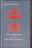 DE LA REGIMUL COMUNIST LA REGIMUL ILIESCU-VIRGIL MAGUREANU, ALEX MIHAI STOENESCU-274792