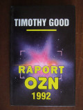 Timothy Good - Raport OZN 1992 (1993, editie cartonata)