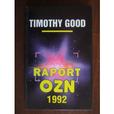 Timothy Good - Raport OZN 1992 (1993, editie cartonata)