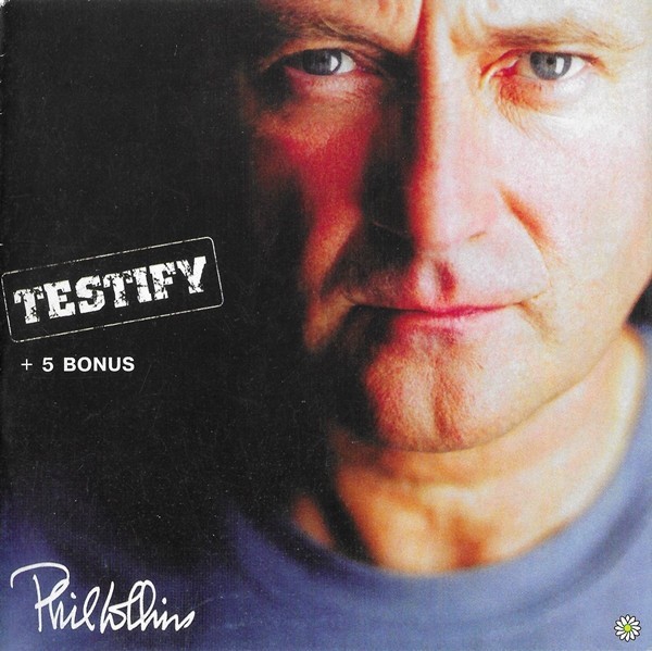 Phil Collins - Testify + 5 Bonus, CD