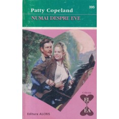 Patty Copeland - Numai despre Eve