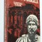 Calatoriile imparatilor Hadrian si Caracalla- Dumitru Tudor