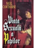 Nigel Cawthorne - Viata sexuala a Papilor