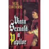 Nigel Cawthorne - Viata sexuala a Papilor