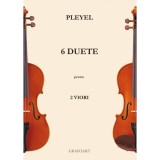 6 duete pentru 2 viori | ​Joseph Pleyel