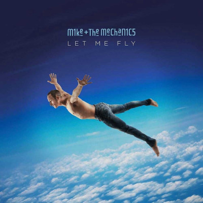 Mike Mechanics Let Me Fly digipack (cd) foto