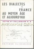 Les Dialectes De France Au Moyen Age Et Aujourd&#039;Hui