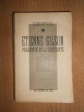 Etienne Gilson - Philosophe de la Chretiente (1949)