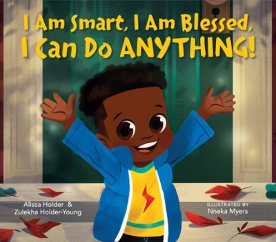 I Am Smart, I Am Blessed, I Can Do Anything! foto