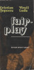 Cristian Topescu, Virgil Ludu - Fair-play, 1980