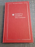 Hamlet si Macbeth William Shakespeare mari clasici ai literaturii