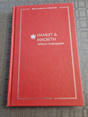 Hamlet si Macbeth William Shakespeare mari clasici ai literaturii foto