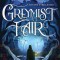 Greymist Fair