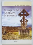 PREOTI DE MIR ADORMITI IN DOMNUL de NICULAE M. POPESCU , 2015