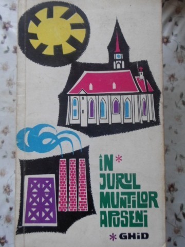IN JURUL MUNTILOR APUSENI. GHID-M.I. PASCU SI COLAB.-230078