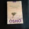 Traieste periculos - Osho
