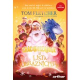 Crăciunozaurul și Lista Obraznicilor - Tom Fletcher