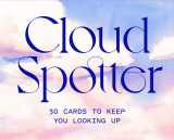 Cloud Spotter: 30 Cards to Keep You Looking Up | Gavin Pretor-Pinney, Laurence King Publishing