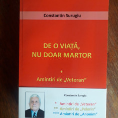 Amintiri de veteran + alte 2 carti - Constantin Surugiu / R4P2F