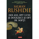 Doi ani, opt luni si douazeci si opt de nopti - Salman Rushdie, Polirom