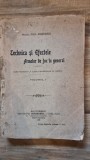 Tehnica si efectele armelor de foc in general, curs profesat la Scoala Superioara de Rasboi - Paul Angelescu vol.I