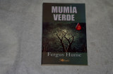 Mumia verde - Fergus Hume - 2004