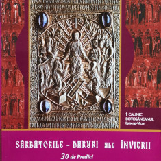 Sarbatorile - Daruri Ale Invierii - Calinic Botosaneanul ,557075