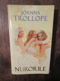 Nurorile - Joanna Trollope