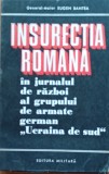 Eugen Bantea - Insurectia romana in jurnalul de razboi al grupului de armate german Ucraina de sud