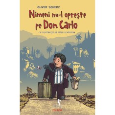 Nimeni nu-l opreste pe Don Carlo, Oliver Scherz , Peter Sch&ouml;ssow