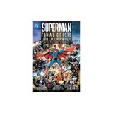 Superman - Final Crisis: Legion of Three Worlds: The Deluxe Edition