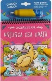 Coloram cu apa. Ratusca cea urata