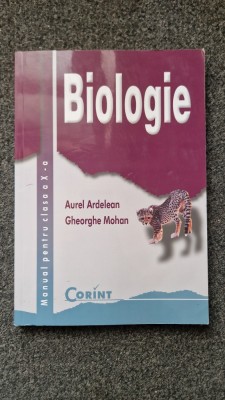 BIOLOGIE MANUAL PENTRU CLASA A X-A - Ardelean, Mohan foto