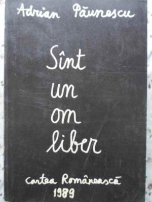 SINT UN OM LIBER-ADRIAN PAUNESCU foto