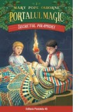 Secretul piramidei. Portalul Magic nr. 3 - Mary Pope Osborne, Bogdan Chircea