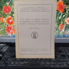 Iorga, I. În jurul lui Mihai Viteazul II. Originea lui Mihai Viteazul.. 1936 104