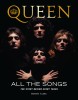 Queen All the Songs: The Story Behind Every Track
