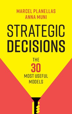 Strategic Decisions: The 30 Most Useful Models foto